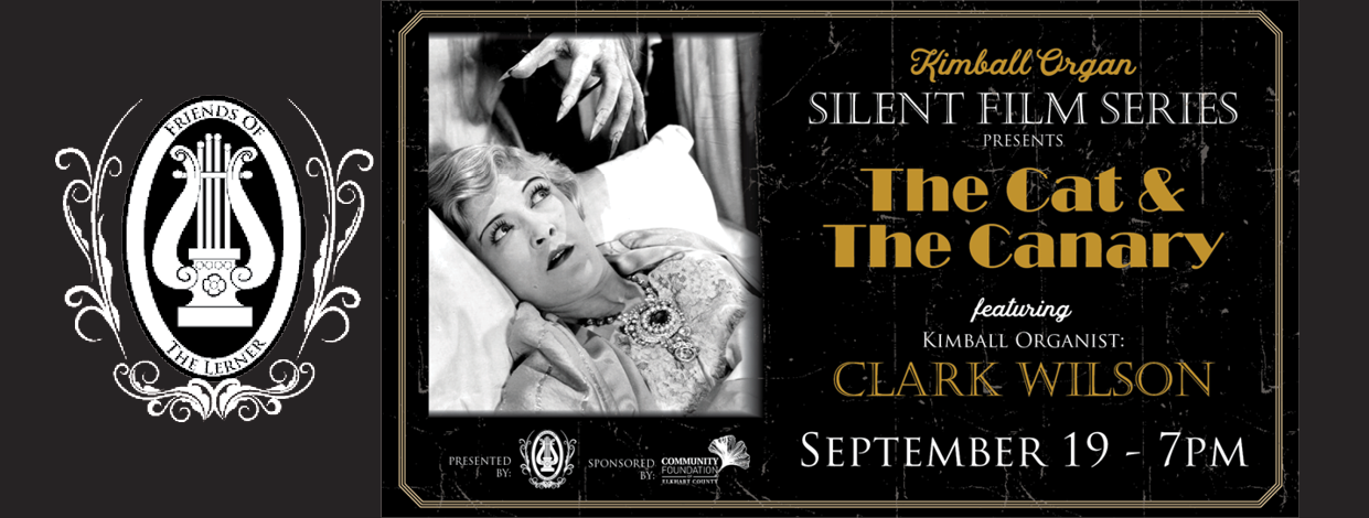 Kimball Organ presents Silent Film Series: The Cat & The Canary