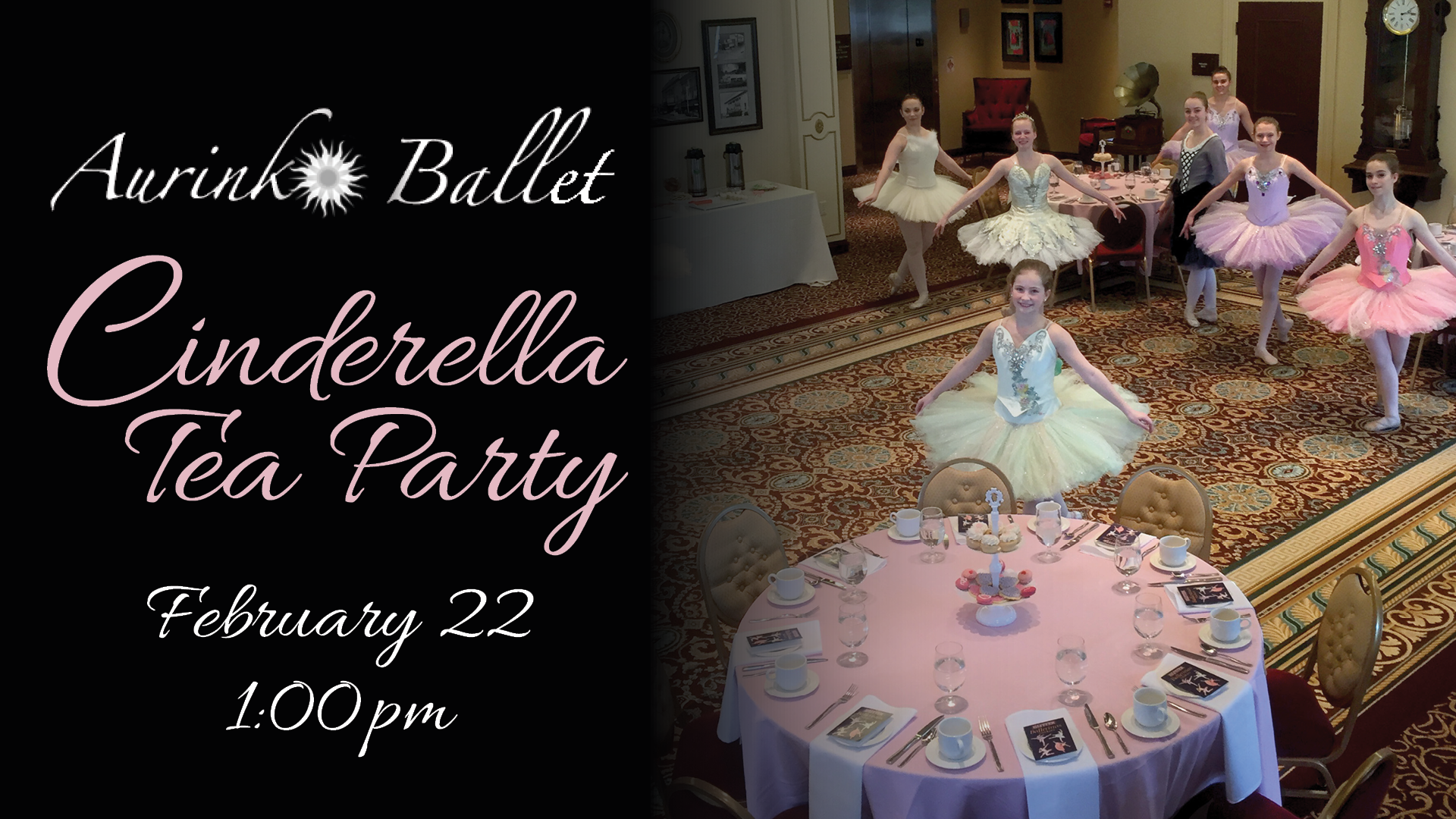 Event banner for Aurinko Ballet Cinderella Tea Party