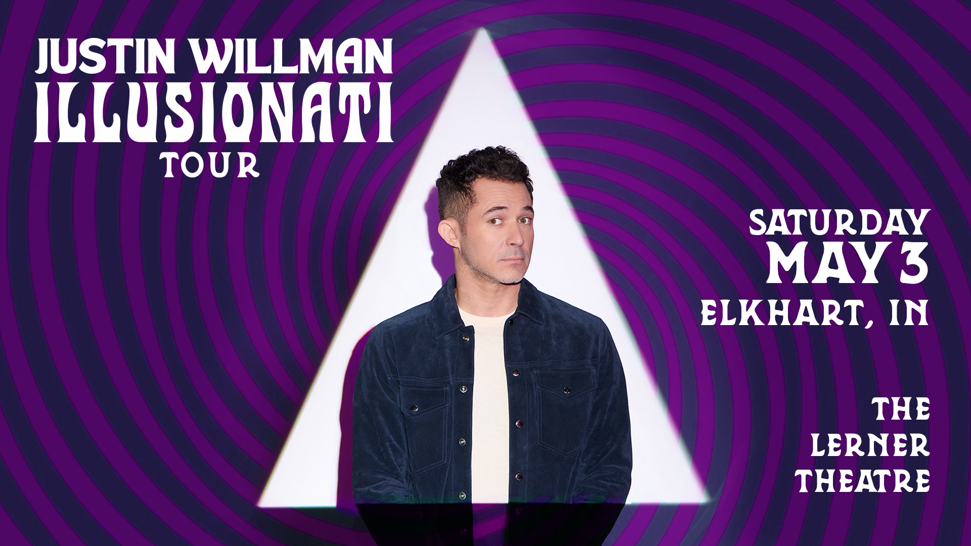 Event banner for Justin Willman - Illusionati Tour