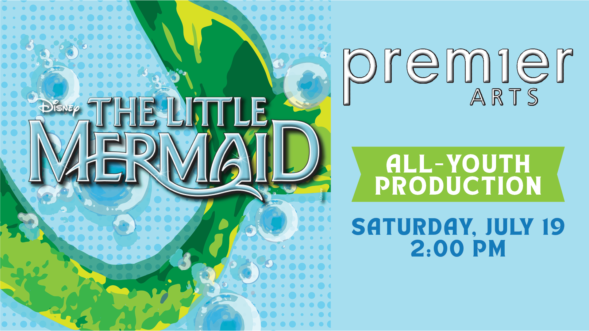 Event banner for Premier Arts - The Little Mermaid All Youth Production