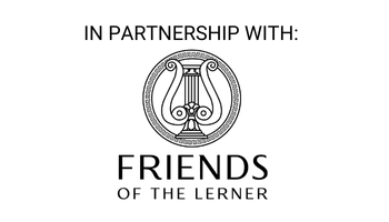 In Partnership with: Friends of The Lerner