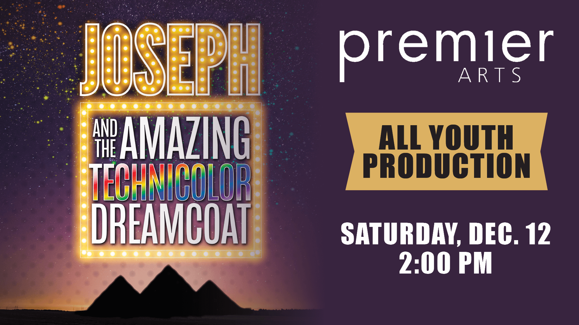 Event banner for Premier Arts: Joseph and the Amazing Technicolor Dreamcoat - All Youth Production