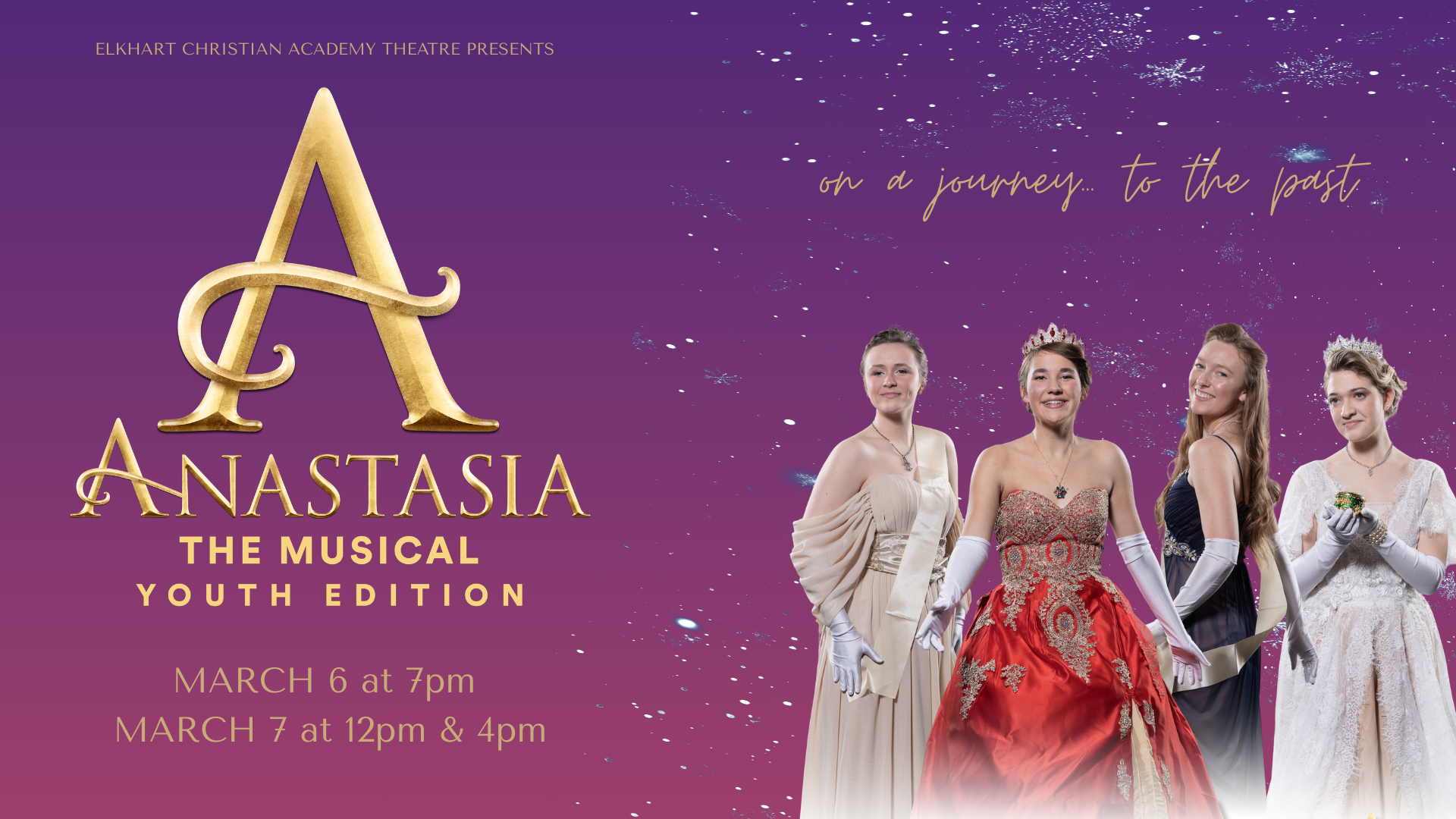 Event banner for Elkhart Christian Academy presents: Anastasia The Musical - Youth Edition
