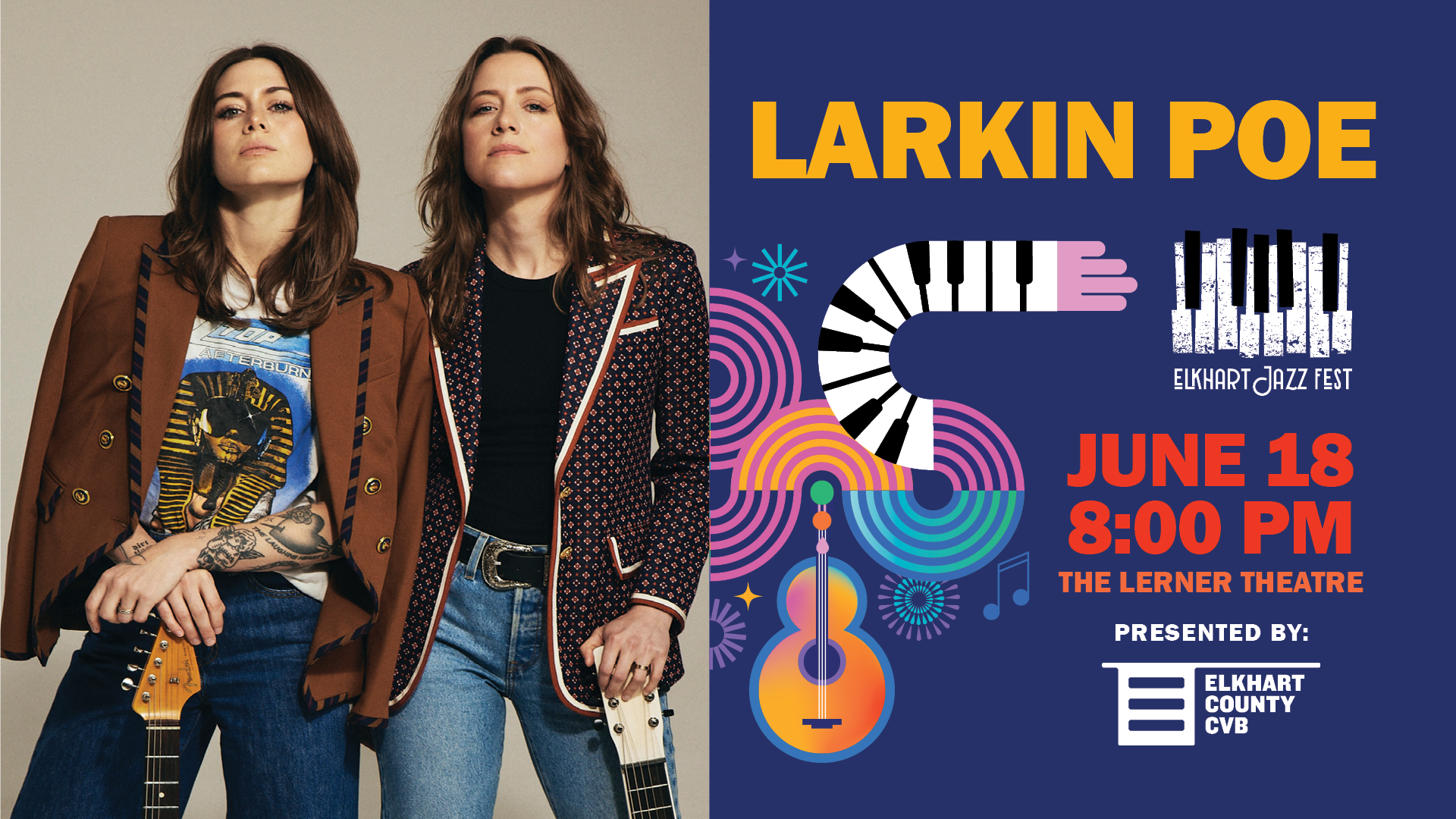 Event banner for 2026 Elkhart Jazz Festival: Larkin Poe
